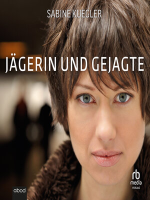 cover image of Jägerin und Gejagte